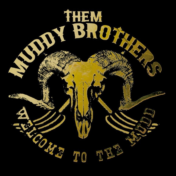 ThemMuddyBrothers_